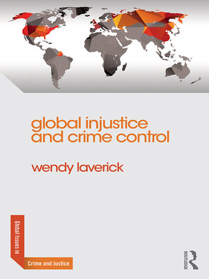 cover image of Global Injustice and Crime Control